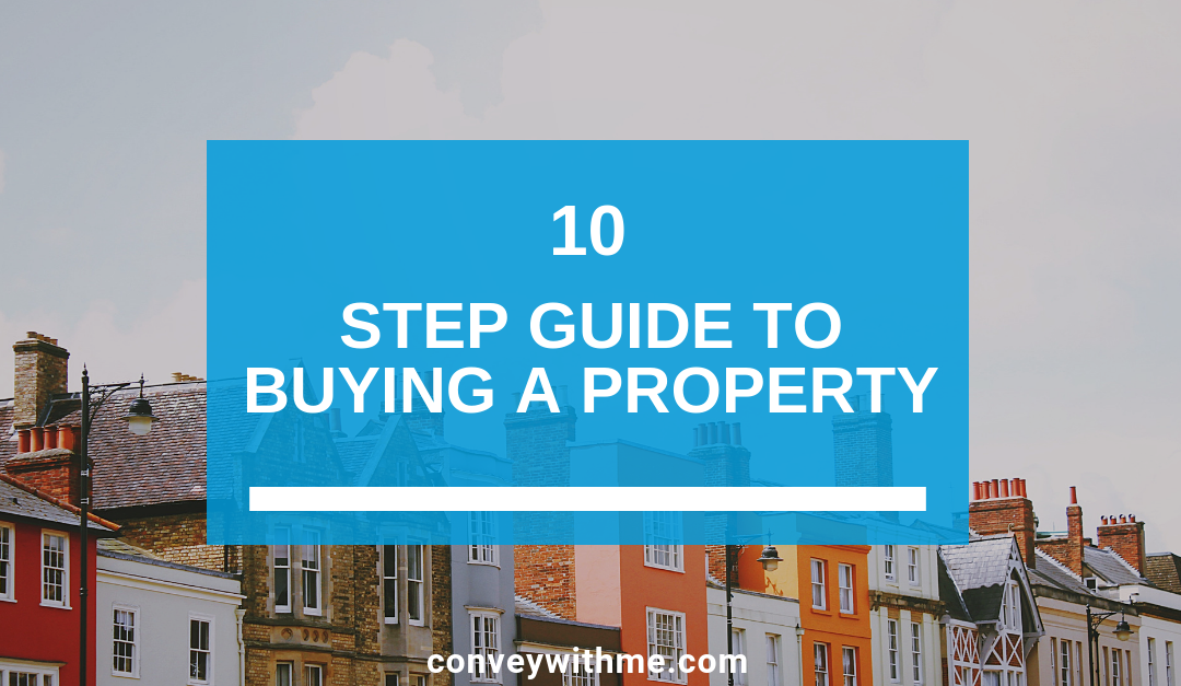 10 Step Guide to Buying a Property